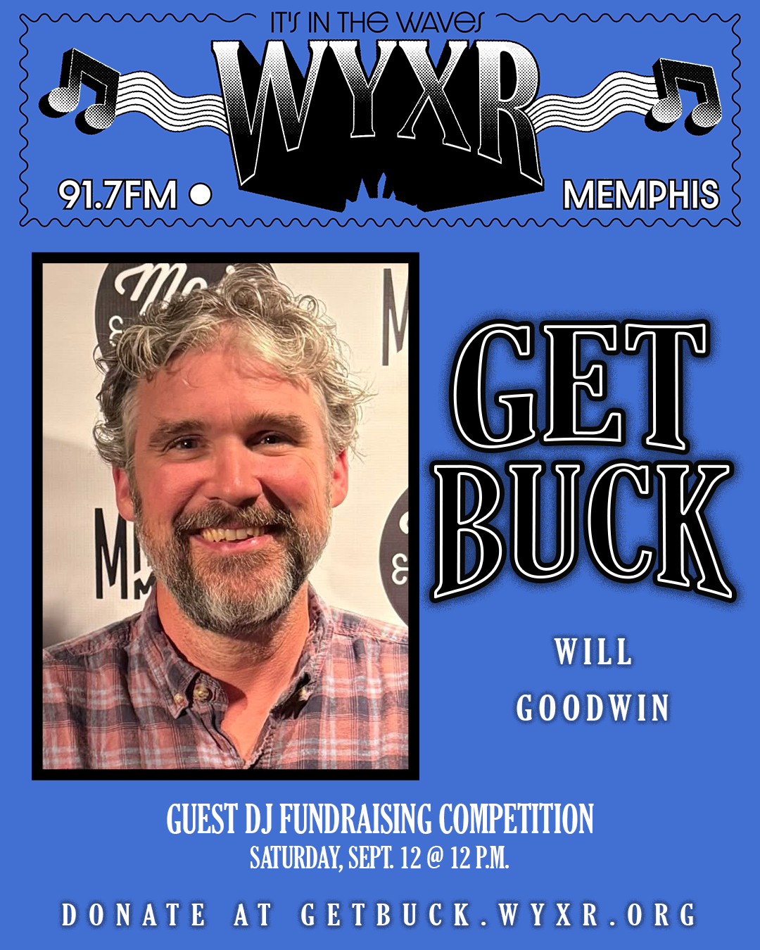 Get Buck Hour One: Will Goodwin