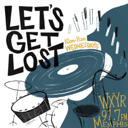 Lets Get Lost WYXR