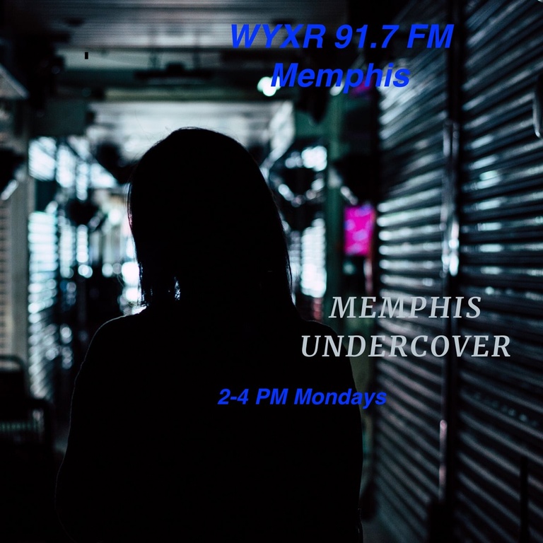 Memphis Undercover WYXR