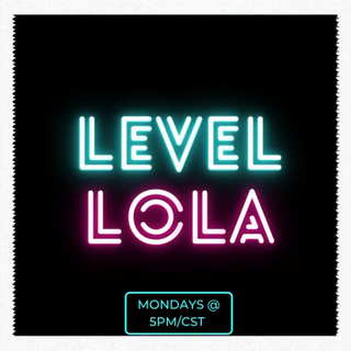 Level Lola WYXR