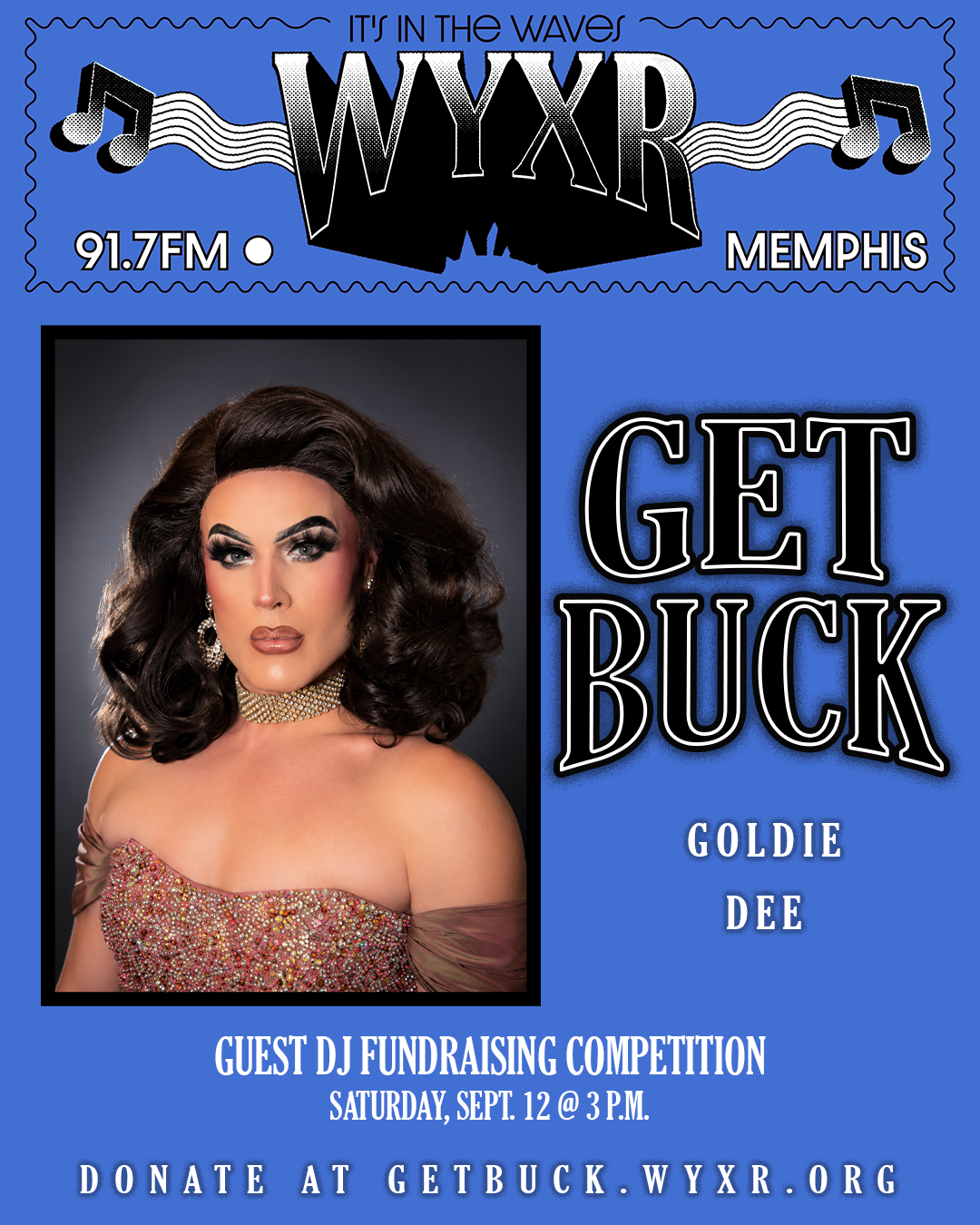 Get Buck Hour Four: Goldie Dee